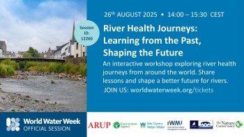 Global Experts to Share Lessons on River Health at World Water Week 2025