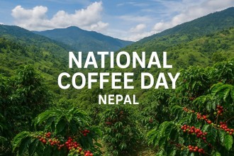 Nepal Marks National Coffee Day: A Growing Symbol of Sustainability, Rural Livelihoods, and Climate Resilience