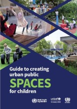 Child-Friendly Urban Spaces Key to Healthier and More Inclusive Cities, Says Global Guide